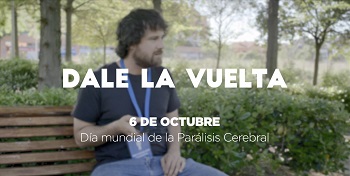 #DaleLaVuelta, la campaña del Movimiento ASPACE para reivindicar los derechos de las personas con parálisis cerebral